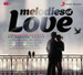 Melodies Of Love