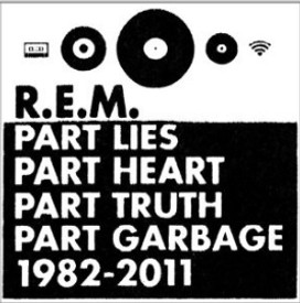 Part Lies Part Heart Part Truth Part Garbage 1982-2011: Av Media Buy Part Lies Part Heart Part Truth Part Garbage 1982-2011: Av Media