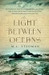 The Light Between Oceans by M L Stedman