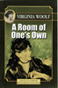 Room Of One's Own by Virginia Woolf