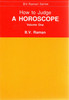 How To Judge A Horoscope (Volume 1) by B. V Raman
