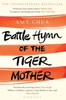 Battle Hymn of the Tiger Mother: Book by Amy Chua