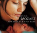 Mozart For Mother & Ba