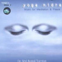 Yoga Nidra - Music For Meditation & Peace: Av Media