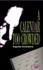 A Calendar Too Crowded by Sagarika Chakraborty