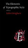 The Elements of Typographic Style by Robert Bringhurst