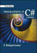 Programming in C# : A Primer 3 Edition by E Balagurusamy