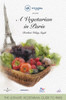 Buy Book A Vegetarian In Paris by Rashmi Uday Singh