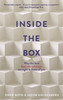 Inside the Box: Why the Best Business Solutions are Right in Front of You: Book