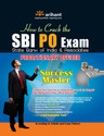 How to Crack the SBI PO Exam: State Bank of India and Associates Probationary Officer Success Master: Book