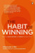 The Habit of Winning by Prakash Iyer