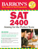 BARRON'S SAT 2400: Aiming for the Perfect Score by Linda Carnevale