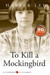 To Kill a Mockingbird Reprint, 2007 Edition by Harper Lee