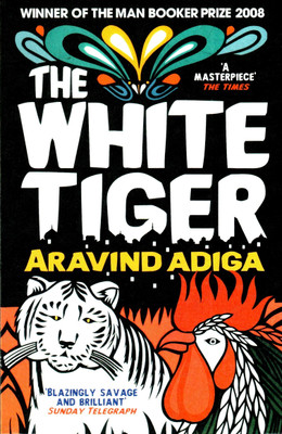 The White Tiger: Book Buy The White Tiger: Book