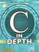 C in Depth 3rd Edition by S. K. Srivastava