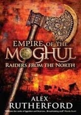 Buy Empire of the Moghul: Raiders from the North: Book