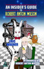 Buy Book An Insider's Guide to Robert Anton Wilson by 