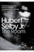 The Room. by Hubert Selby JR by Selby Hubert JR.