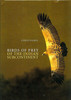 Buy Book Birds of Prey of the Indian Subcontinent by Rishad Naoroji