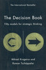 The Decision Book: Fifty Models for Strategic Thinking by Roman Tschappeler