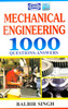 MECHANICAL ENGINEERING 1000 QUESTIONS-ANS. by Balbir Singh